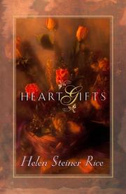 Heart gifts from Helen Steiner Rice by Helen Steiner Rice