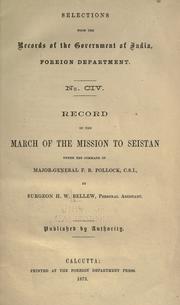 Cover of: Record of the march of the mission to Seistan under the command of F. R. Pollock.