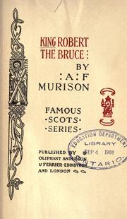 Cover of: King Robert the Bruce by A. F. Murison