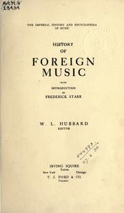 Cover of: The  imperial history and encyclopedia of music. by Hubbard, William Lines