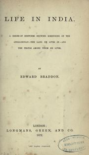 Cover of: Life in India by Braddon, Edward Nicholas Coventry Sir