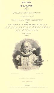 Cover of: Preliminary discourse on the study of natural philosophy by John Frederick William Herschel