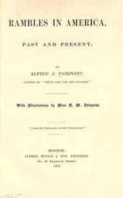 Rambles in America, past and present by Alfred J. Pairpoint