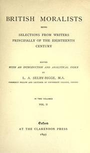 Cover of: British moralists: being selections from writers principally of the eighteenth century : in two volumes