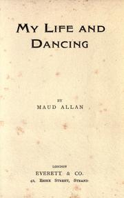 My life and dancing by Maud Allan