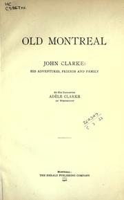 Cover of: Old Montreal by Adele Clarke