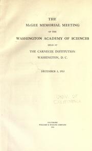 The McGee memorial meeting of the Washington academy of sciences by Washington Academy of Sciences (Washington, D.C.)
