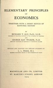 Cover of: Elementary Principles of Economics by Richard Theodore Ely, Richard Theodore Ely