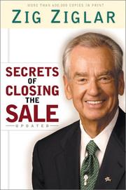 Secrets of Closing the Sale by Zig Ziglar, Kevin Harrington