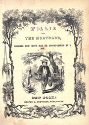 Willie and the mortage by Jacob Abbott