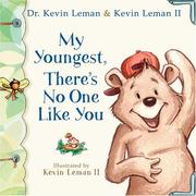 My youngest, there's no one like you by Dr. Kevin Leman