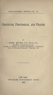 Cover of: Certitude, providence, and prayer