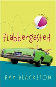 Cover of: Flabbergasted by Ray Blackston