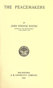 Cover of: The peacemakers by John Strange Winter
