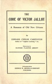 Cover of: The code of Victor Jallot by Edward Childs Carpenter