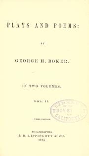 Cover of: Plays and poems by George H. Boker