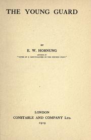 Cover of: The young guard by E. W. Hornung