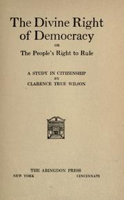 Cover of: The divine right of democracy