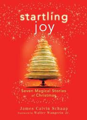 Cover of: Startling joy: seven magical stories of Christmas