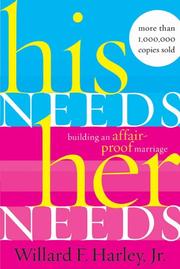 Cover of: His Needs Her Needs