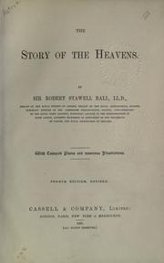 Cover of: The story of the heavens. by Sir Robert Stawell Ball