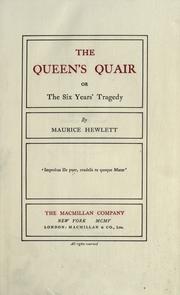 Cover of: The queen's quair: or, The six years' tragedy.