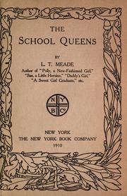 Cover of: The school queens by L. T. Meade