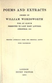 Cover of: Poems and extracts chosen by William Wordsworth for an album presented to Lady Mary Lowther, Christmas, 1819. by 