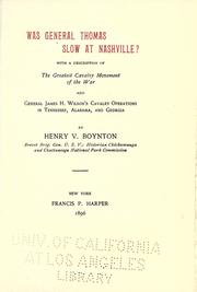 Cover of: Was General Thomas slow at Nashville? by Henry Van Ness Boynton