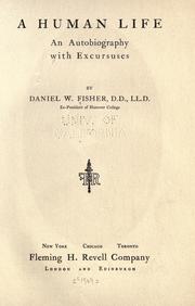 A human life by D. W. Fisher