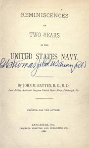 Cover of: Reminiscences of two years in the United States navy. by John Mullin Batten