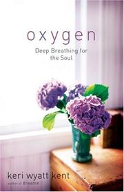 Cover of: Oxygen: Deep Breathing for the Soul