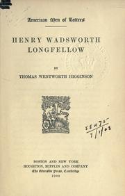 Cover of: Henry Wadsworth Longfellow. by Thomas Wentworth Higginson