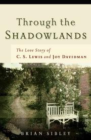 Cover of: Through the shadowlands by Brian Sibley