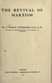 Cover of: The revival of Marxism by J. Shield Nicholson