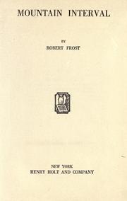 Cover of: Mountain interval by Robert Frost