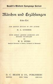 Cover of: Märchen und erzählungen       New ed., rev. by the author H. S. Guerber, with direct-method exercises and revised vocabulary  by W. R. Myers