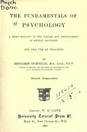 Cover of: fundamentals of psychology: a brief account of the nature and development of mental processes.