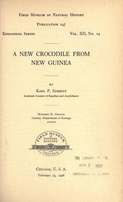 Cover of: A new crocodile from New Guinea by Karl Patterson Schmidt