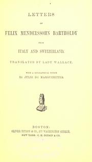 Letters of Felix Mendelssohn Bartholdy from Italy and Switzerland