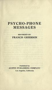 Cover of: Psycho-phone messages by Francis Grierson