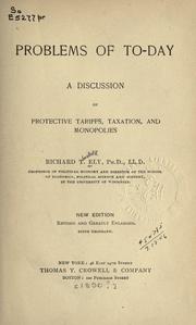 Cover of: Problems of to-day by Richard Theodore Ely