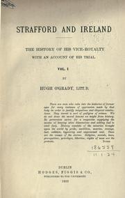 Cover of: Strafford and Ireland: the history of his vice-royalty with an account of his trial.