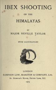 Cover of: Ibex shooting on the Himalayas by Neville Taylor
