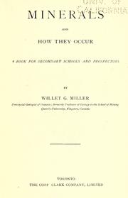 Cover of: Minerals and how they occur: a book for secondary schools and prospectors