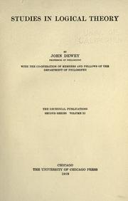 Cover of: Studies in logical theory by John Dewey