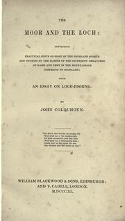 Cover of: The moor and the loch by Colquhoun, John