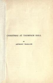Cover of: Christmas at Thompson Hall. by Anthony Trollope