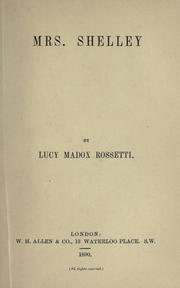 Cover of: Mrs. Shelley by Lucy Madox (Brown) Rossetti