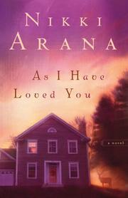 Cover of: As I Have Loved You: A Novel